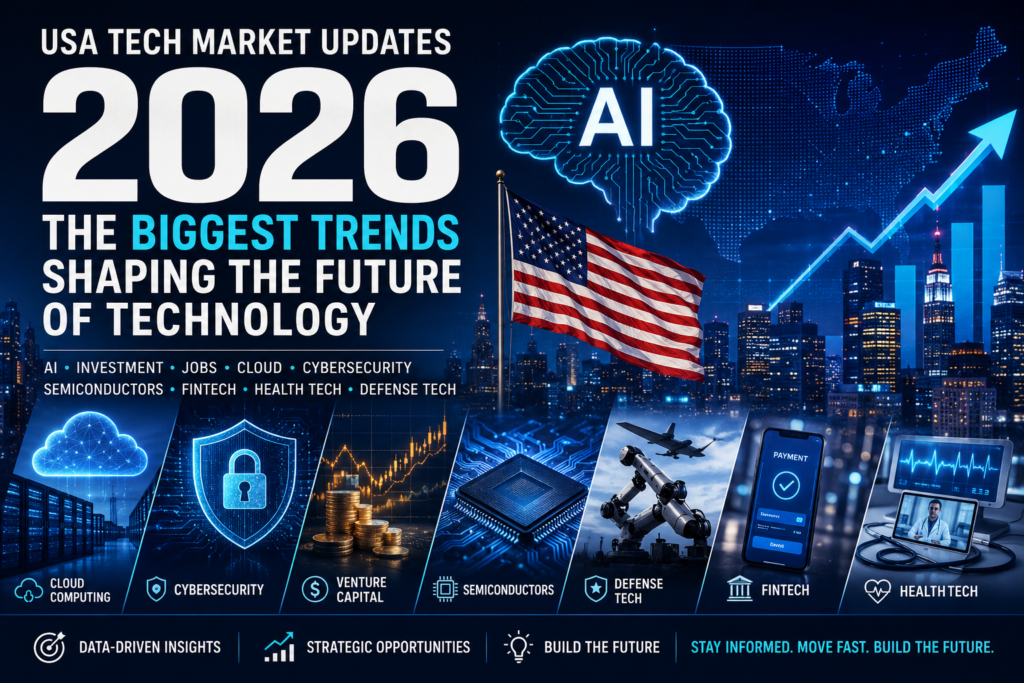 2026 USA Tech Market Updates