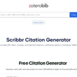 ZoteroBib, Scribbr, and QuillBot citation generator interfaces side by side — free AI citation generator tools for APA 7 and MLA 9 bibliographies
