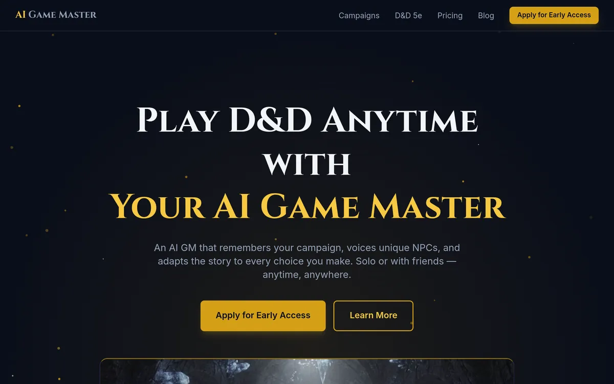 AI Dungeon Master: 7 Best Tools to Play D&D Without a DM (2026) 8 AI Game Master homepage for the AI dungeon master, showing Play D&D Anytime with Your AI Game Master