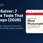 AI Math Solver: 7 Best Free Tools That Show Steps (2026)
