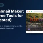 AI Thumbnail Maker: 7 Best Free Tools for 2026 (Tested)