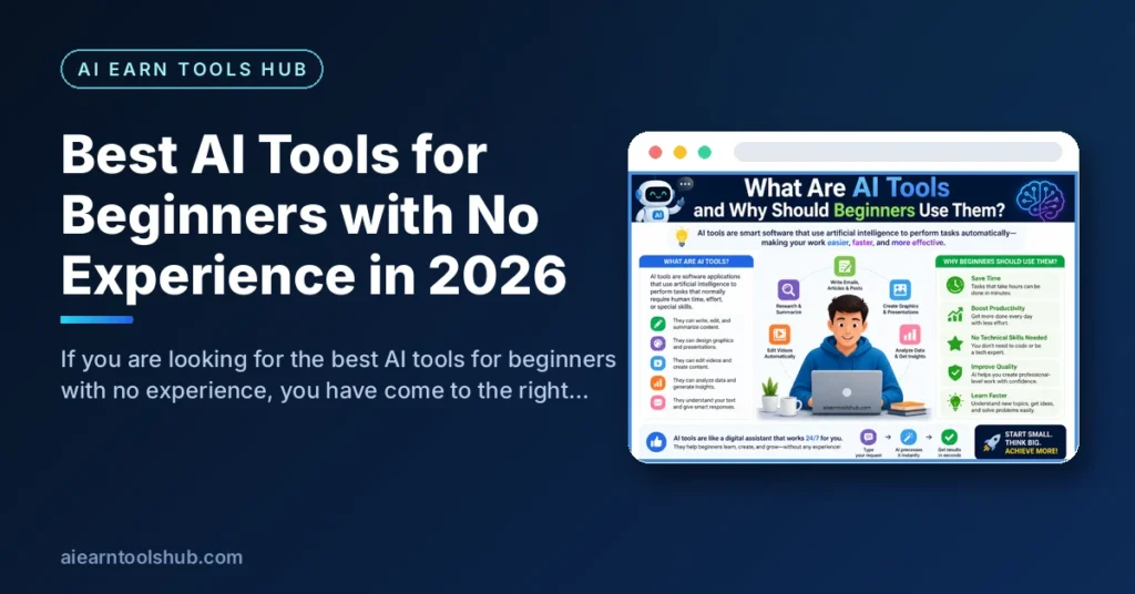 Best AI Tools for Beginners with No Experience in 2026