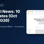 Latest AI news October 2026