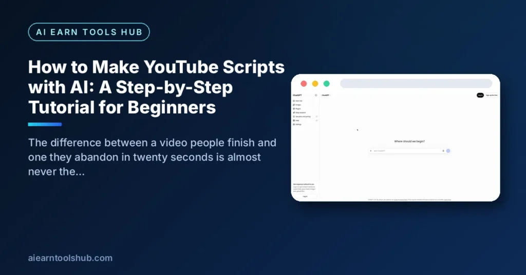 How to Make YouTube Scripts with AI: A Step-by-Step Tutorial for Beginners